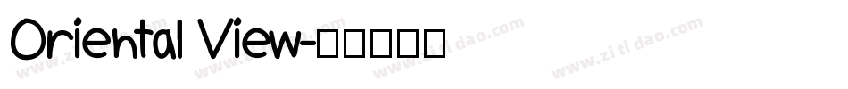 Oriental View字体转换